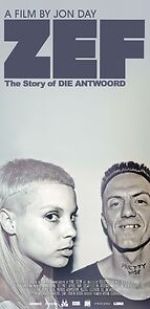 Watch ZEF: The Story of Die Antwoord 2KMovies
