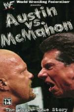Watch WWE Austin vs McMahon - The Whole True Story 2KMovies