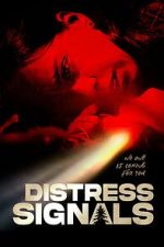 Watch Distress Signals 2KMovies