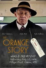 Watch The Orange Story (Short 2016) 2KMovies