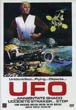 Watch UFO... annientare S.H.A.D.O. stop. Uccidete Straker... 2KMovies