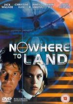 Watch Nowhere to Land 2KMovies