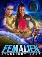 Watch Femalien: Starlight Saga 2KMovies