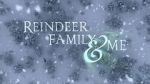 Watch Reindeer Family & Me 2KMovies