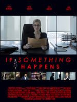 Watch If Something Happens 2KMovies