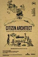 Watch Citizen Architect: Samuel Mockbee and the Spirit of the Rural Studio 2KMovies