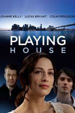 Watch Playing House 2KMovies