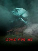 Watch Come For Me 2KMovies