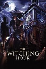 Watch The Witching Hour 2KMovies
