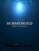 Watch Submerged: The Hunley 2KMovies