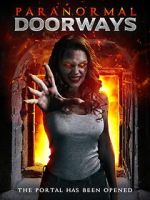 Watch Paranormal Doorways 2KMovies