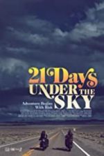 Watch 21 Days Under the Sky 2KMovies