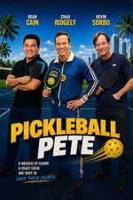Watch Pickleball Pete 2KMovies