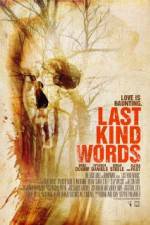 Watch Last Kind Words 2KMovies
