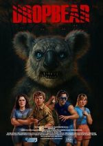 Watch Dropbear 2KMovies