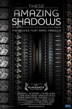 Watch These Amazing Shadows 2KMovies