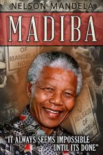 Watch Nelson Mandela: Madiba 2KMovies