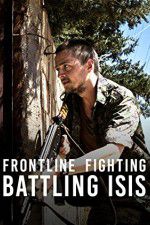 Watch Frontline Fighting Battling ISIS 2KMovies