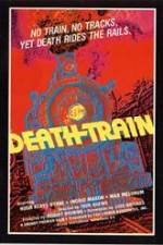 Watch The Death Train 2KMovies