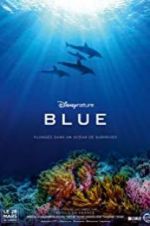 Watch Disneynature Blue 2KMovies