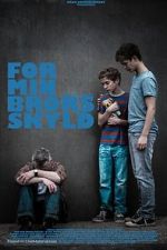 Watch For My Brother 2KMovies