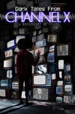 Watch Dark Tales from Channel X 2KMovies