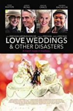 Watch Love, Weddings & Other Disasters 2KMovies