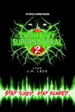Watch Circle City Supernatural 2 2KMovies