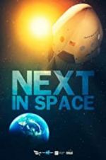 Watch Next in Space 2KMovies