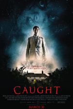 Watch Caught 2KMovies