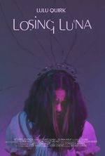 Watch Losing Luna 2KMovies