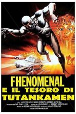 Watch Phenomenal and the Treasure of Tutankamen 2KMovies