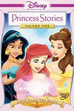 Watch Disney Princess Stories Volume One A Gift from the Heart 2KMovies