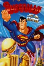 Watch Superman: The Last Son of Krypton 2KMovies