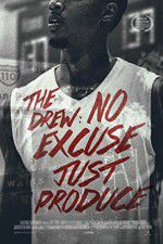 Watch The Drew: No Excuse, Just Produce 2KMovies