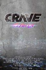 Watch Crave: The Fast Life 2KMovies