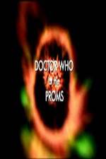 Watch Doctor Who at the Proms 2KMovies