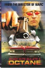 Watch Blood Guts Bullets and Octane 2KMovies