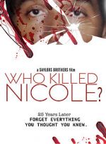 Watch Who Killed Nicole? 2KMovies
