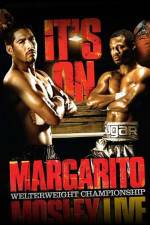 Watch HBO boxing classic Margarito vs Mosley 2KMovies