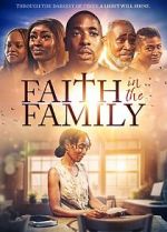 Watch Faith in the Family 2KMovies