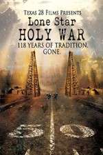 Watch Lone Star Holy War 2KMovies