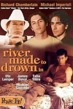 Watch River Made to Drown In 2KMovies