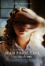 Watch Man Finds Tape 2KMovies