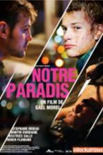 Watch Notre paradis 2KMovies