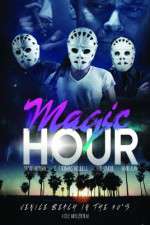 Watch Magic Hour 2KMovies