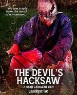Watch The Devil\'s Hacksaw 2KMovies