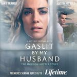 Watch Gaslit by My Husband: The Morgan Metzer Story 2KMovies