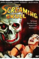 Watch The Screaming Skull 2KMovies