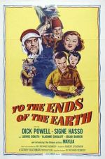 Watch To the Ends of the Earth 2KMovies